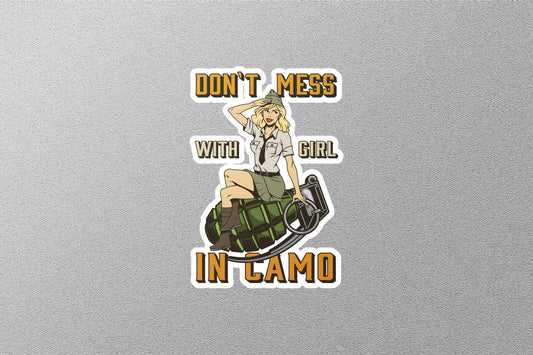 Don't Mess With Girl in Camo Sticker
