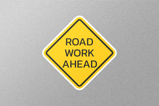 Road Work Ahead Street Sign Sticker