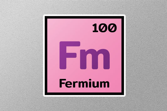 Fermium Periodic Element Sticker