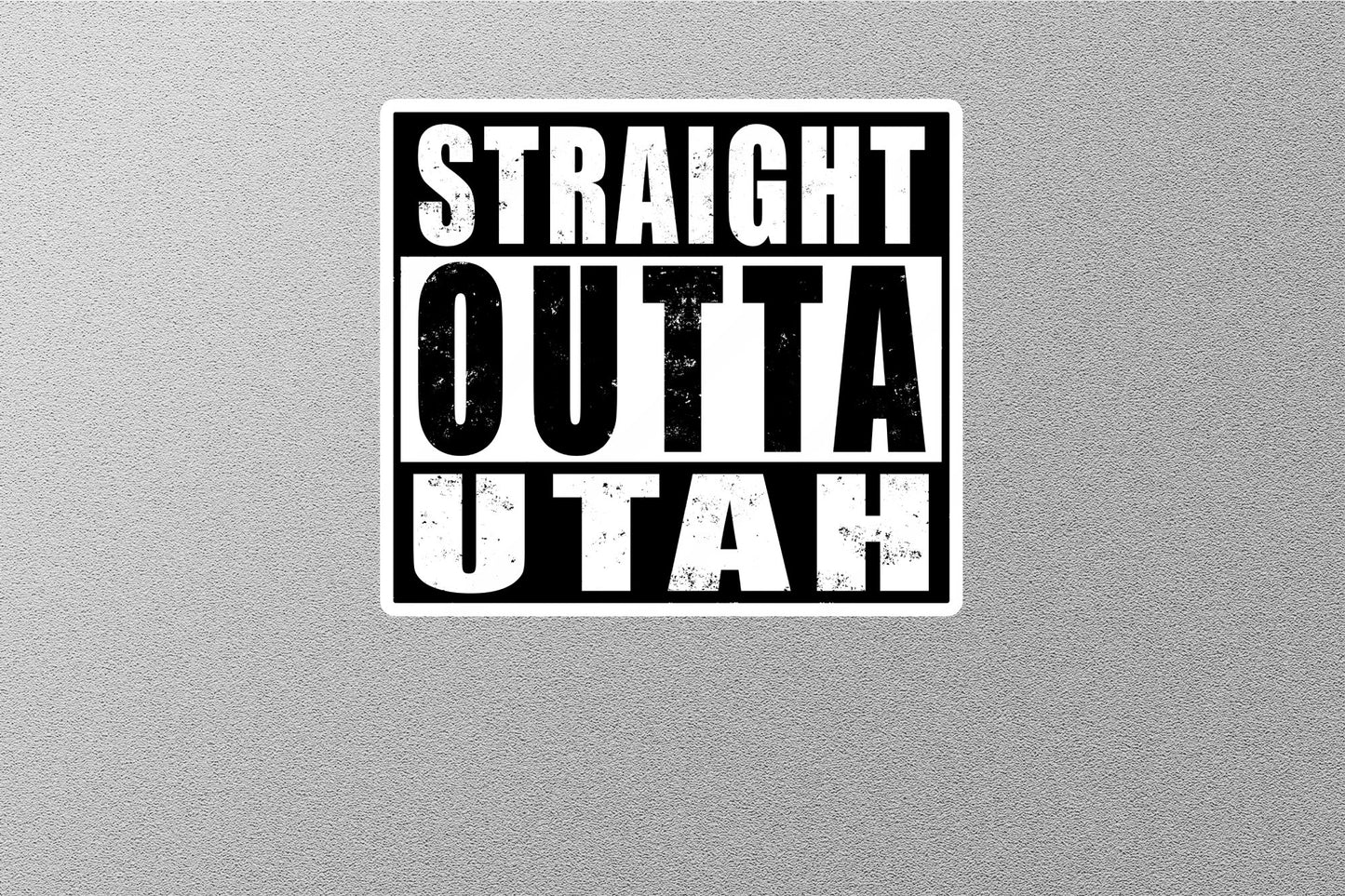 Straight Outta Utah Sticker