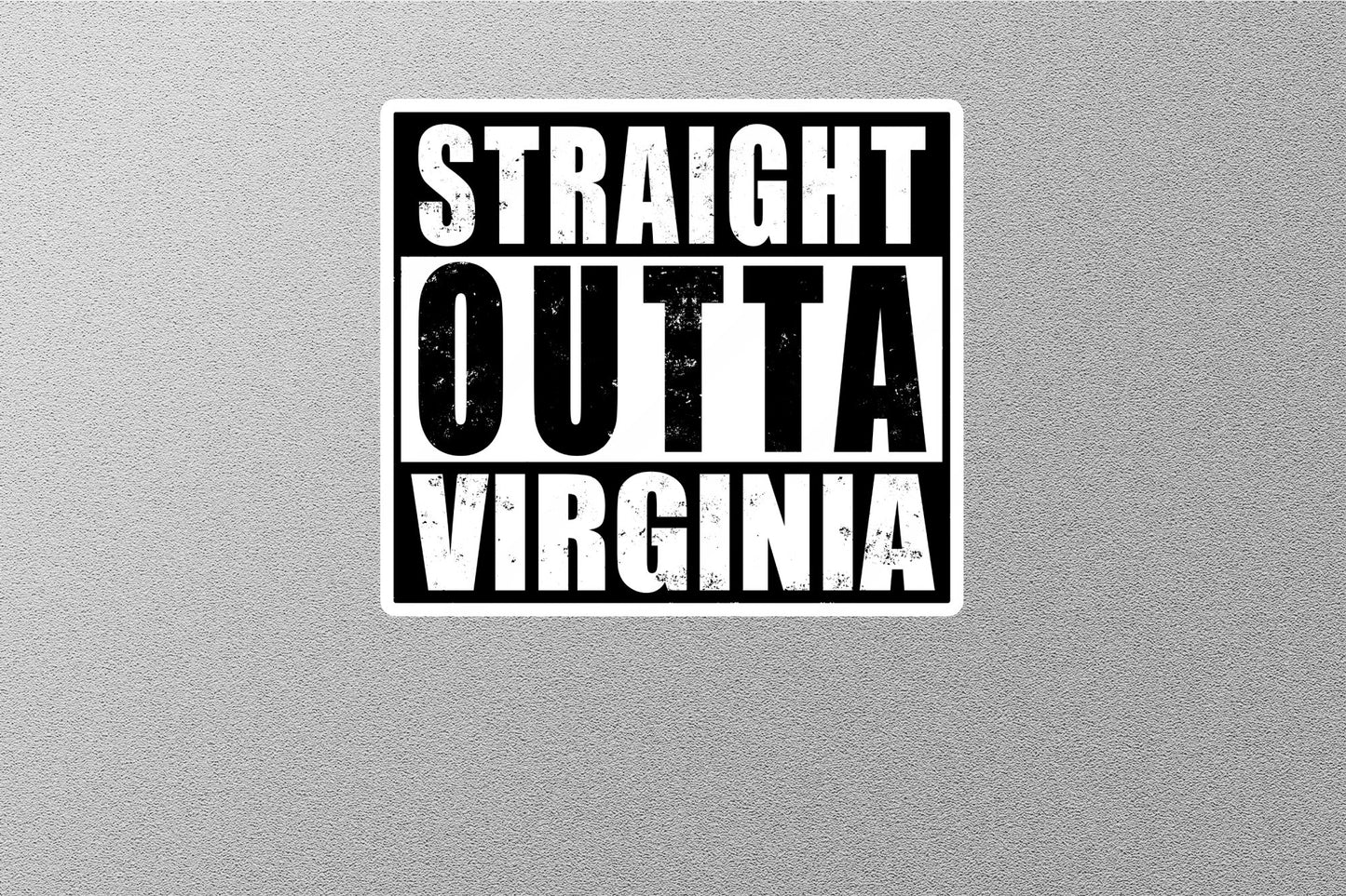 Straight Outta Virginia Sticker