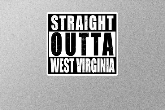 Straight Outta West Virginia Sticker