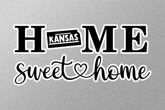 Kansas Home Sweet Home Sticker