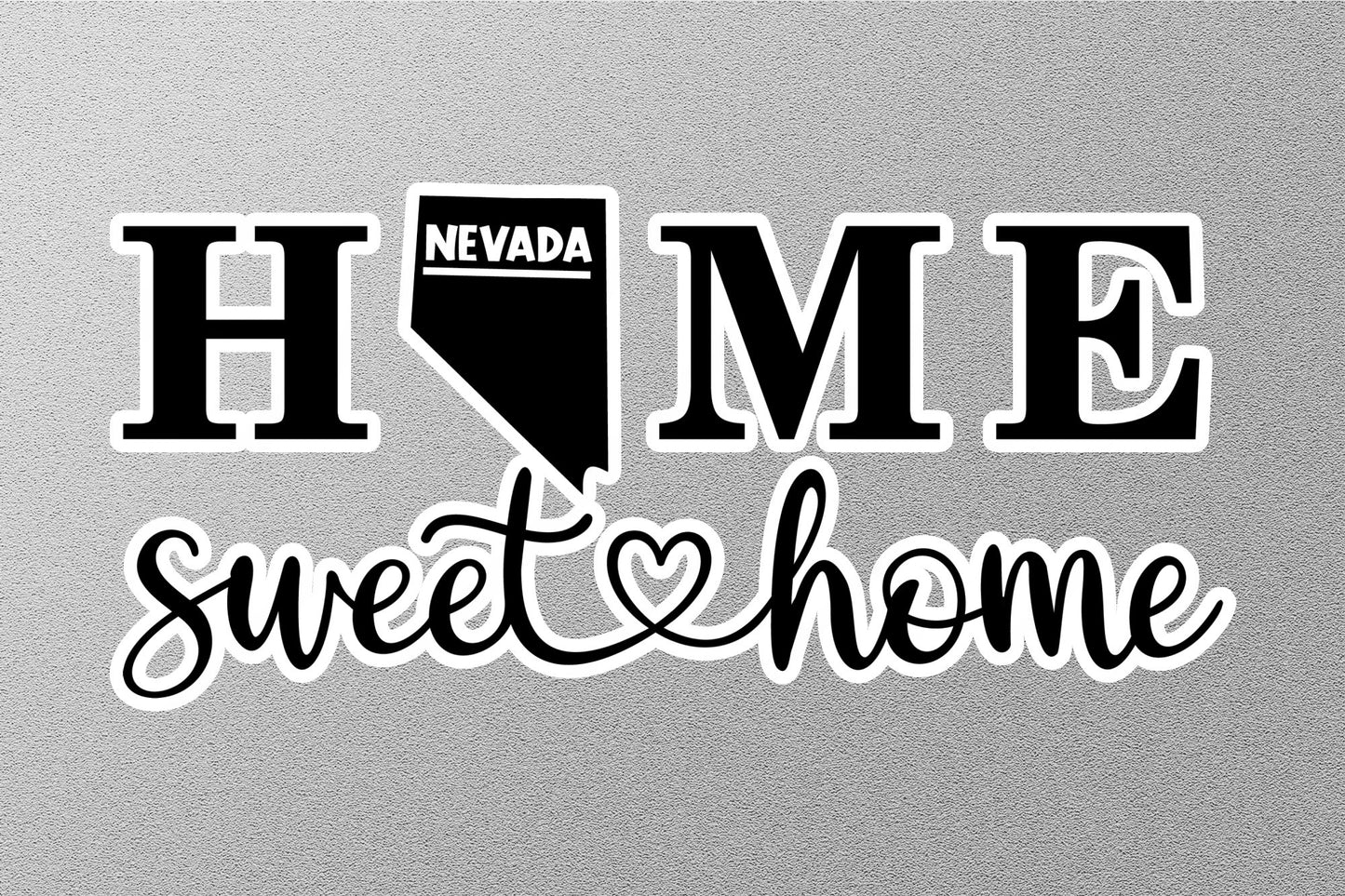 Nevada Home Sweet Home Sticker