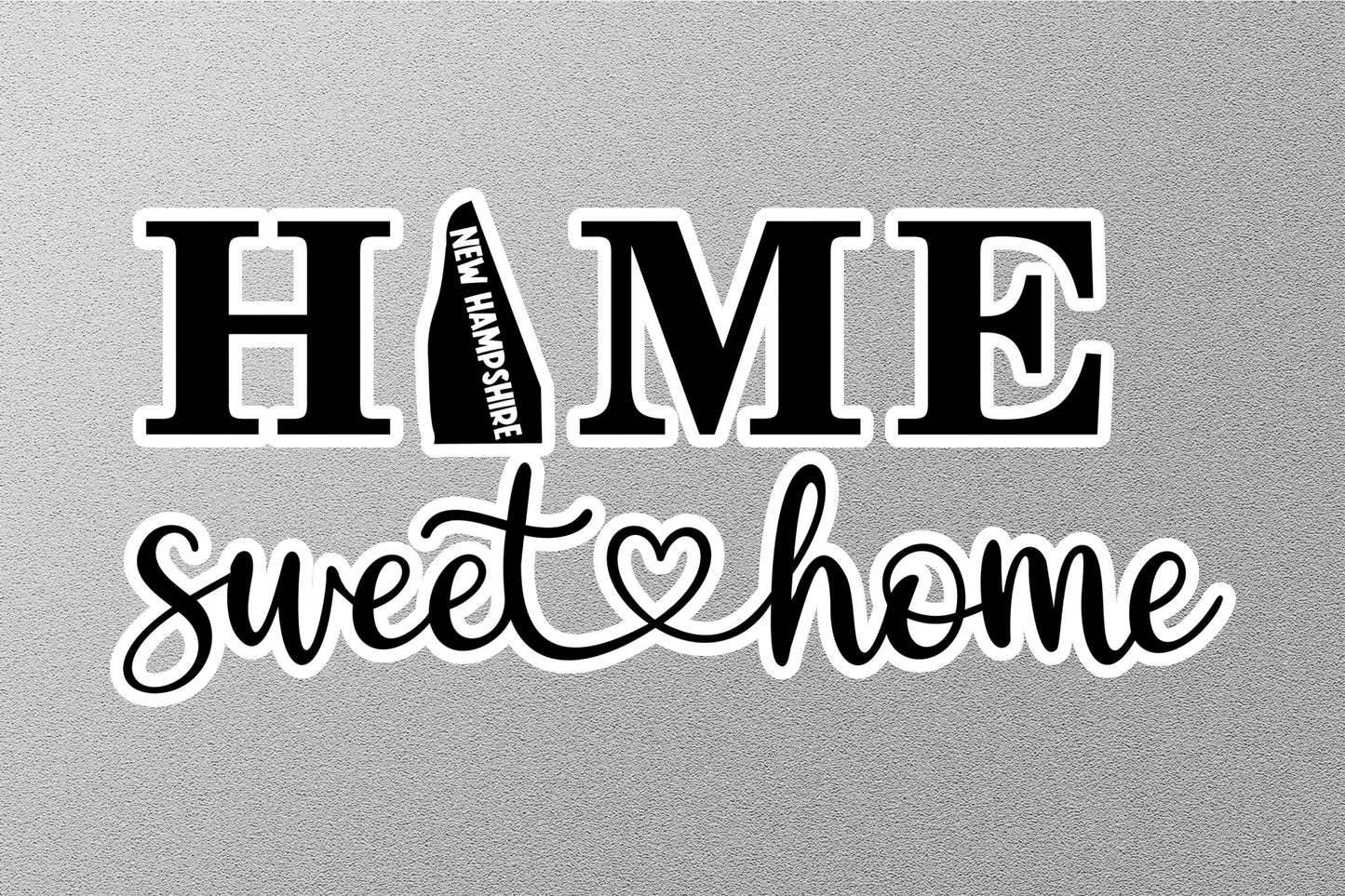 New Hampshire Home Sweet Home Sticker