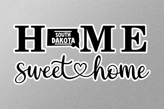 South Dakota Home Sweet Home Sticker