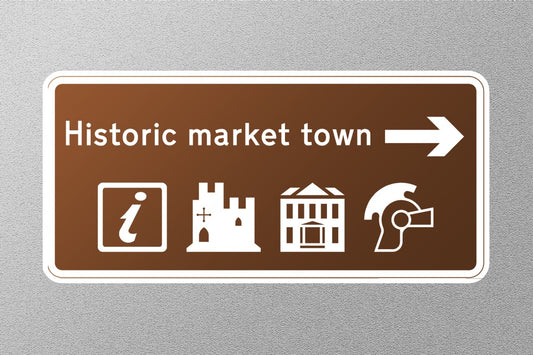 Historic Market Town UK Sign Sticker