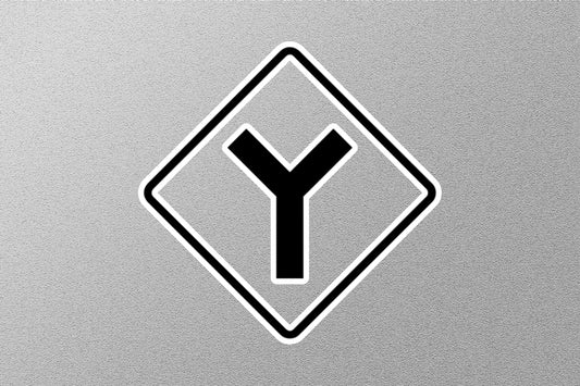 Y Intersection Sign Sticker