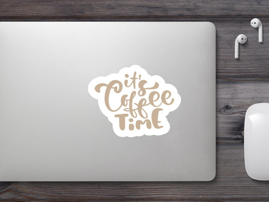 It's Coffee Time Sticker