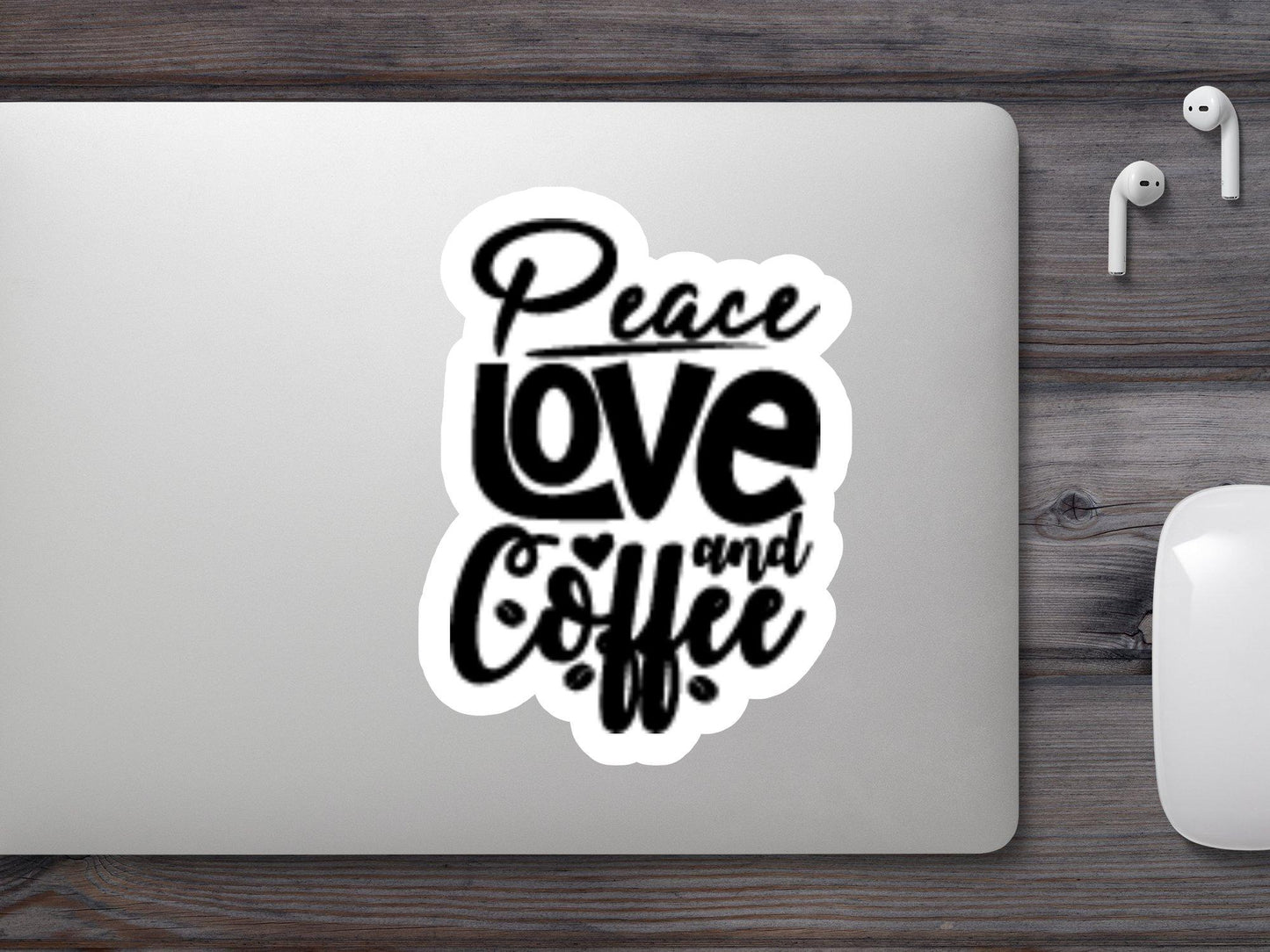 Peace Love & Coffee Sticker