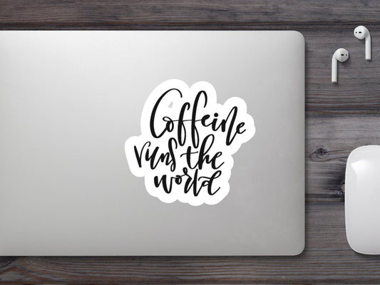 Wholesale Caffeine Runs The World  Sticker