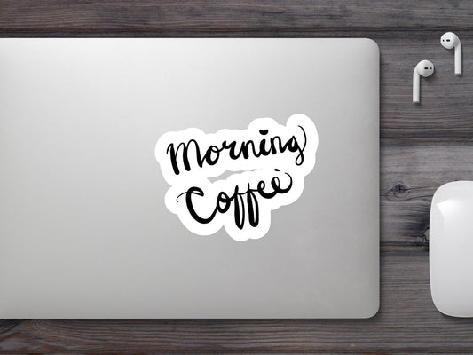 Morning Coffee Sticker