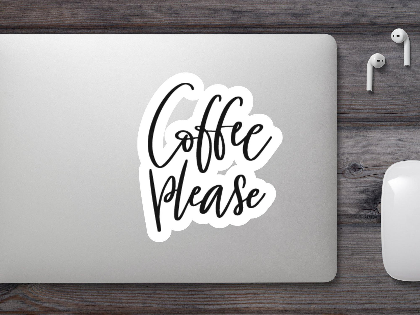 Coffee Please Sticker