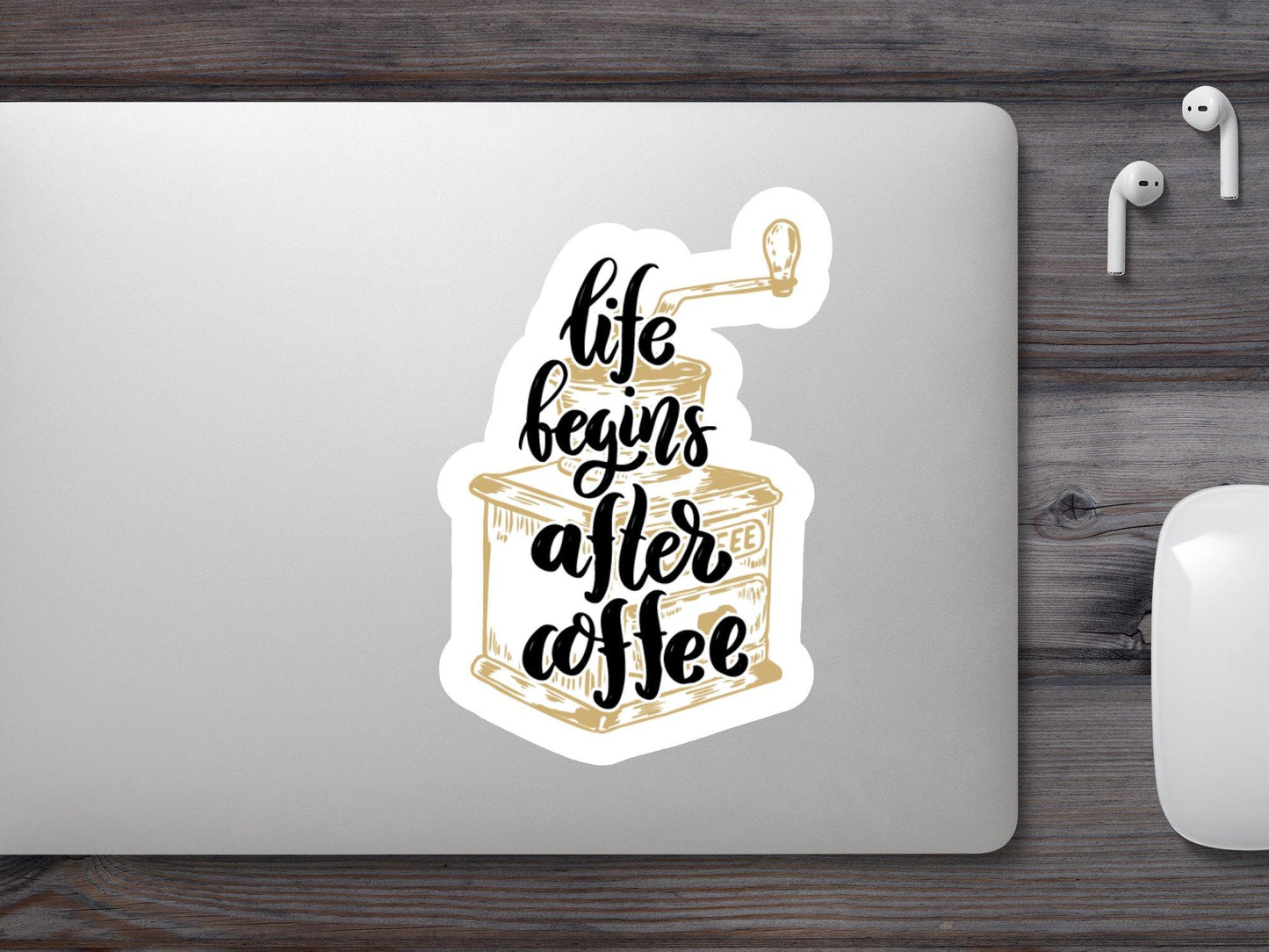 Life Begin After Coffee Sticker