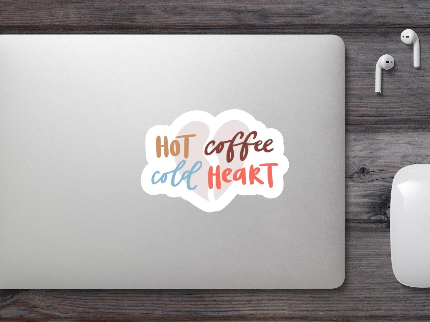 Hot Coffee Cold Heart Sticker