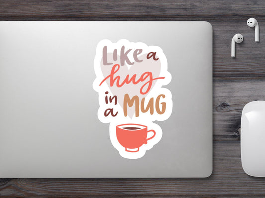Wholesale Like A Hug In MUG Sticker