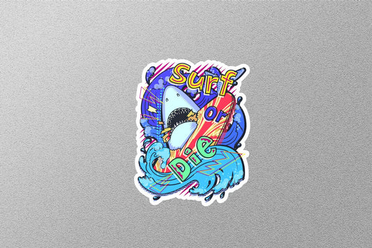 Wholesale Surf or Die Sticker