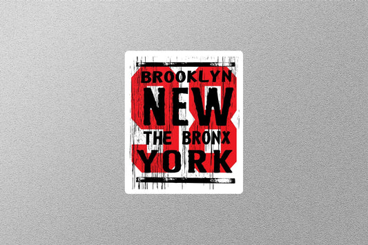 The Brooklyn Bronx New York Sticker