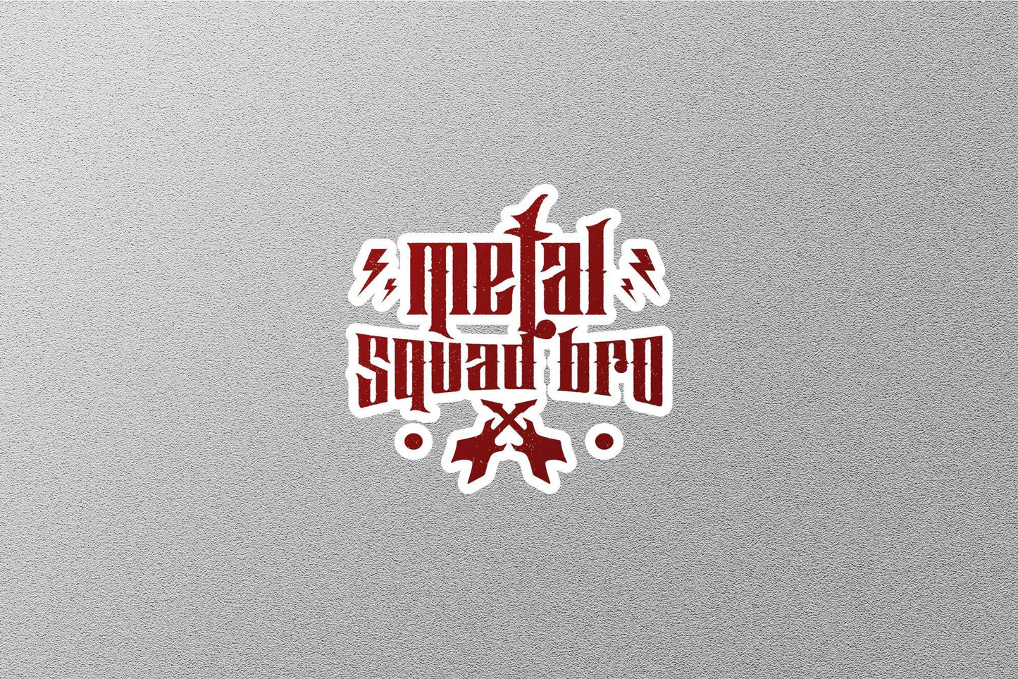 Metal Squad Bro Sticker