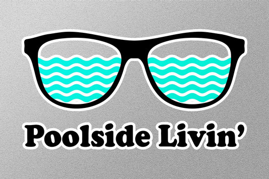 Poolside Living Sticker