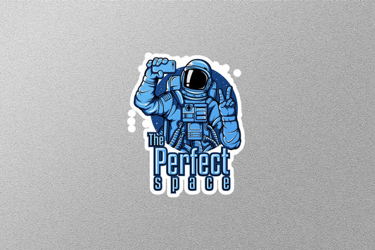 The Perfect Space Sticker
