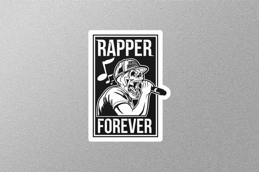 Wholesale Rapper Forever Sticker