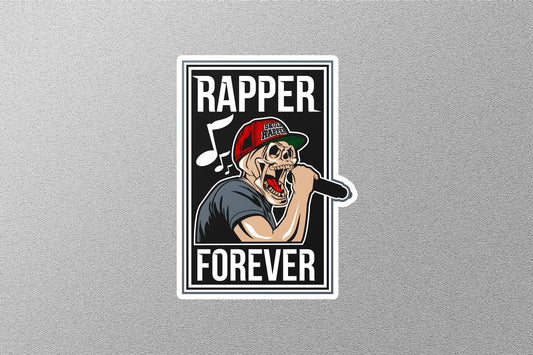 Wholesale Rapper Forever Sticker