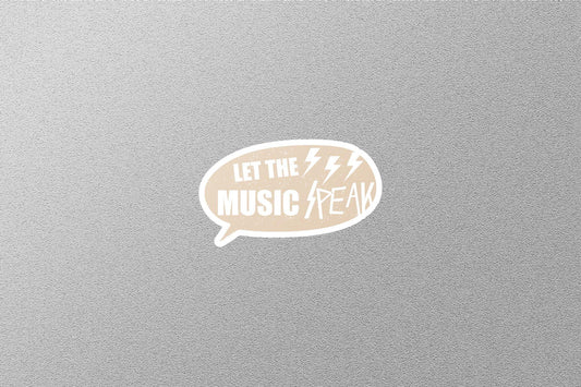 Let The Music Speak Sticker