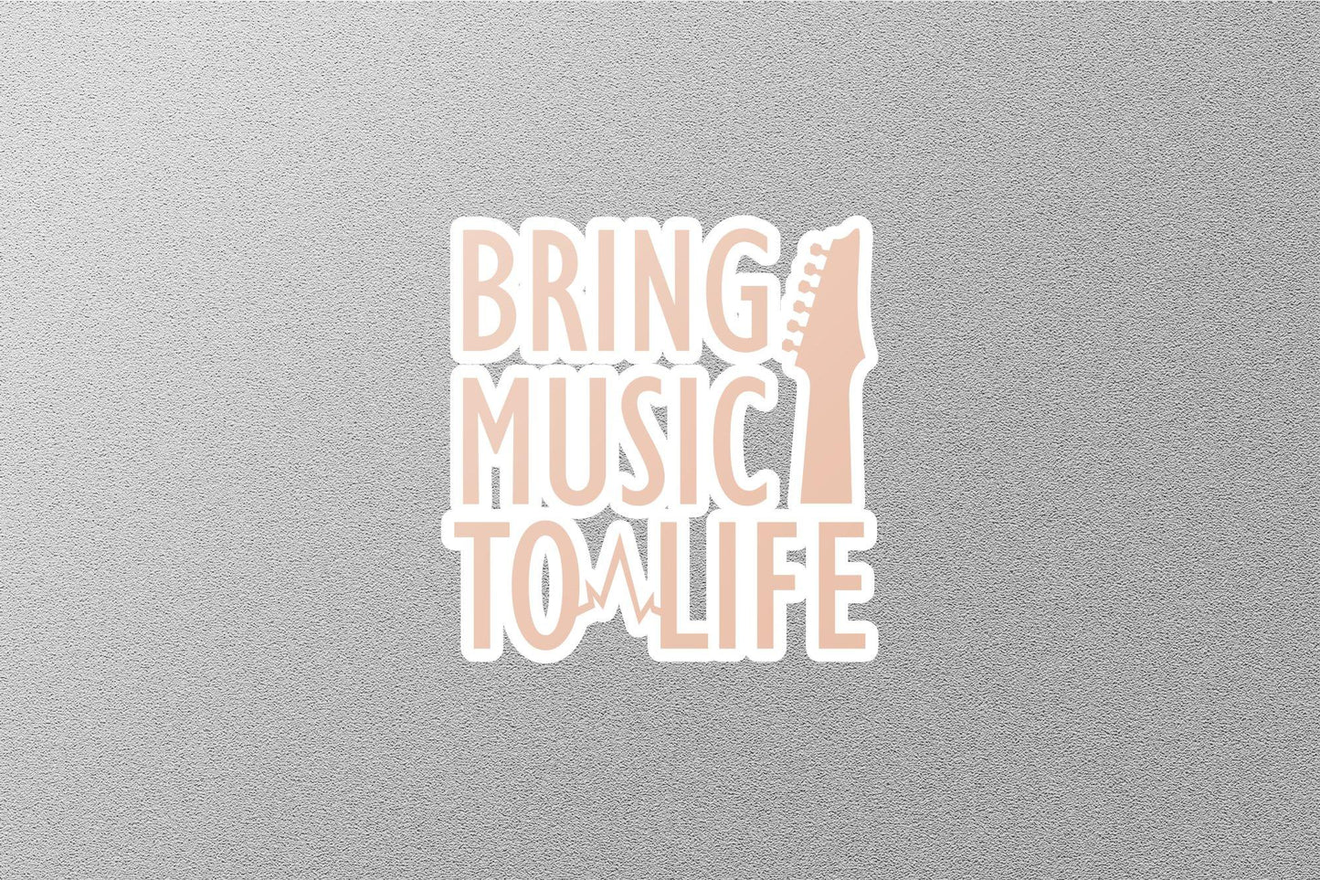 Bring Music To Life Sticker