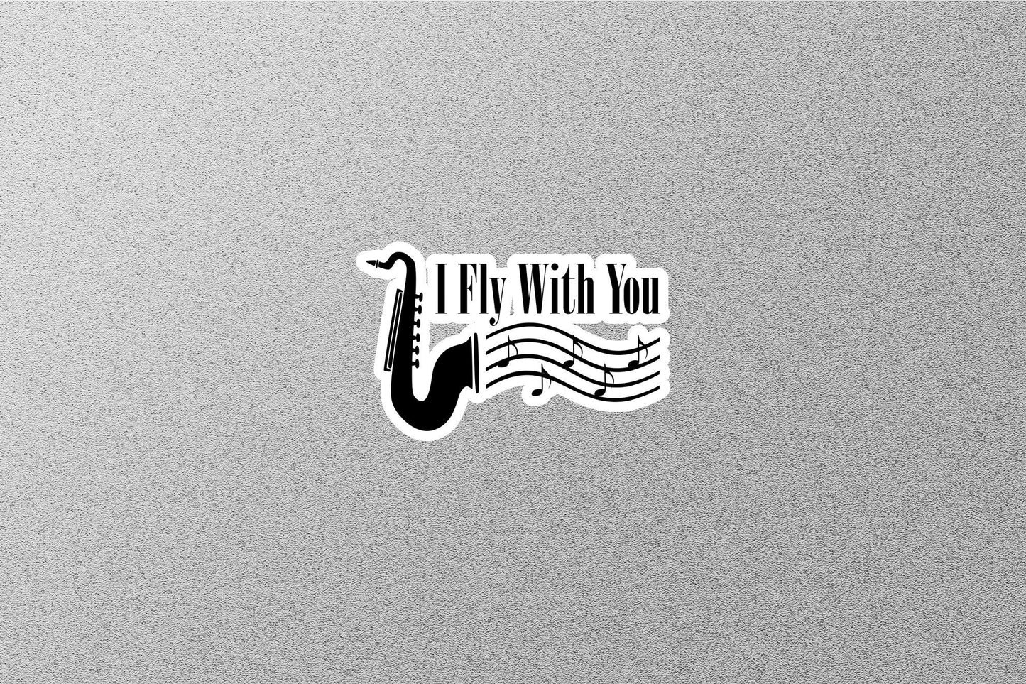 I Fly With you Sticker