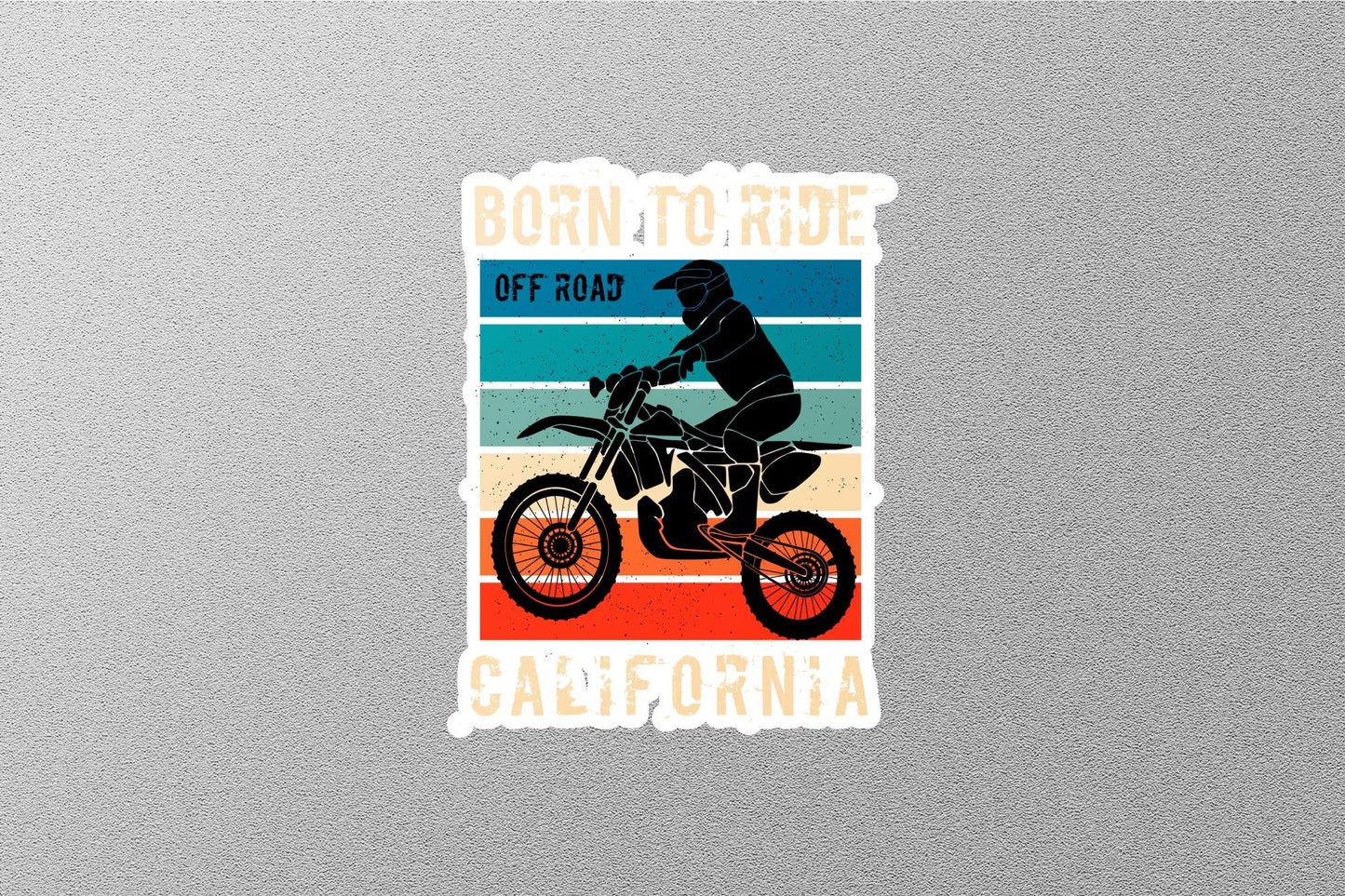 Born To Ride Sticker