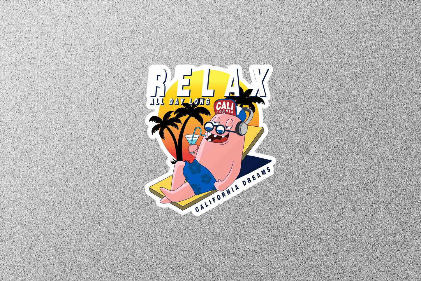 Relax All Day Long California Sticker